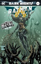 Batman the Drowned #1 (Metal)