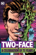 Two Face a Celebration of 75 Years HC