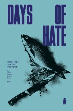 Days of Hate #6 (of 12) (Mr)