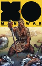 X-O Manowar (2017) TP VOL 05 Barbarians