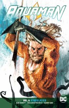 Aquaman TP VOL 06 Kingslayer