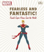 Marvel Fearless & Fantastic Female Super Heroes Save World (