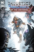 Injustice Vs the Masters of the Universe #6 (of 6)