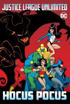 Justice League Unlimited Hocus Pocus TP