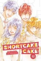 Shortcake Cake GN VOL 12 (of 12) (C: 1-1-1)