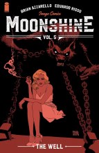 Moonshine TP VOL 05 the Well (Mr)