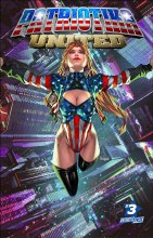 Patriotika United #3 (of 3) Cvr A Kael Ngu