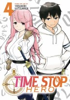 Time Stop Hero GN VOL 04 (Mr)