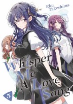 Whisper Me a Love Song GN VOL 05 (Mr)