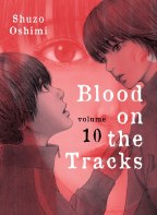 Blood On Tracks GN VOL 10 (Mr) (C: 1-1-1)