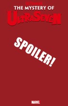 Ultraman Mystery of Ultraseven #3 (of 5) Tbd Artist Var