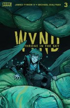 Wynd Throne In Sky #3 (of 5) Cvr A Dialynas