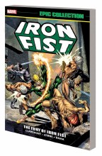 Iron Fist Epic Collection TP Fury of Iron Fist New Ptg