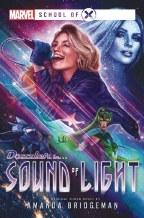 Marvel School of X Novel SC Sound of Light