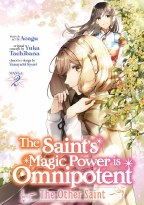 Saints Magic Power Is Omnipotent Other Saint GN VOL 02 (C: 0