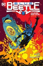 Blue Beetle Jaime Reyes TP Book 02