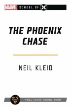 Marvel School of X Novel SC Phoenix Chase