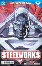 Steelworks #1 (of 6) Cvr A Clay Mann