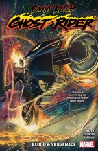Danny Ketch Ghost Rider Blood & Vengeance TP