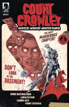 Count Crowley Mediocre Midnight Monster Hunter #1 Cvr A Ketn