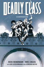 Deadly Class Compendium TP- -SALE ONLINE ONLY -