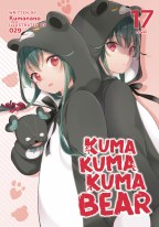 Kuma Kuma Kuma Bear Novel SC VOL 17