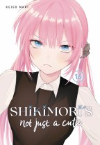 Shikimoris Not Just a Cutie GN VOL 16