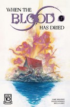 When the Blood Has Dried #2 (of 5)