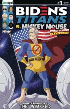 Bidens Titans Vs Mickey Mouse (Unauth) #1 Cvr C Rfk Jr Unvax