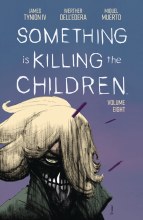 Something Is Killing Children TP VOL 08
