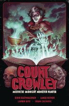 Count Crowley TP VOL 03 Mediocre Midnight Monster Hunter (C: