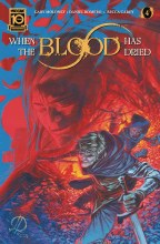 When the Blood Has Dried #4 (of 5)