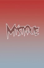 Mystique #1 (of 5) Logo Var