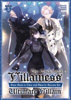Condemned Villainess Goes Back In Time SC Novel VOL 03 (C: 0