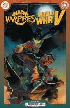 DC Vs Vampires World War V #3 (of 6) Cvr A Otto Schmidt