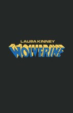 Laura Kinney Wolverine #1 Logo Var