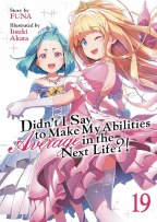 Didnt I Say Make Abilities Average Novel SC VOL 19 (C: 0-1-1