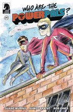 Who Are the Power Pals #1 Cvr B Kindt