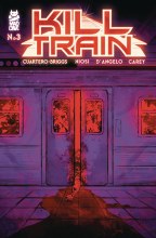 Kill Train #3 (of 5)