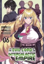 Im Evil Lord of An Intergalactic Empire GN VOL 06 (Mr) (C: 0