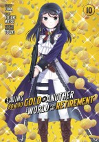 Saving 80k Gold In Another World GN VOL 10