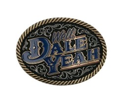 " Well Dale Yeah " Buckle