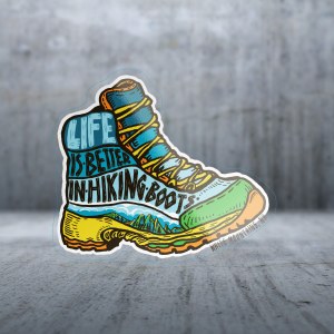 Sticker Pack Mountain Living - Life is Better in Hiking Boots Decal Large