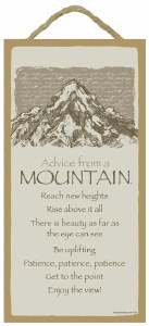 SJT Enterprises Advice From A Mountain Sign 5&quot;x10&quot;
