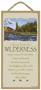 SJT Enterprises Advice From The Wilderness Sign 5"x10"