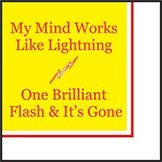 5" Square My Mind Works Like Lightning One Brilliant Flash & It's Gone Beverage Napkins