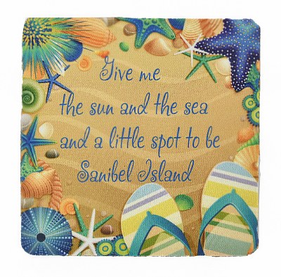 4" Square Give Me The Sun and Sea Sanibel Island Coaster