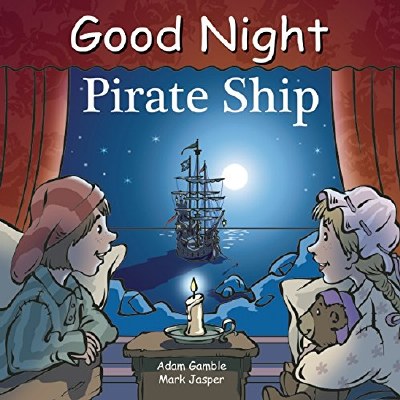 Good Night Pirate Ship Children's Book