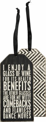3" X 6" 'I Enjoy a Glass of Wine For It's Health Benefits' Black Wine Bottle Gift Tag