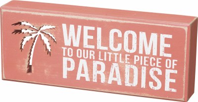 4" x 10" Rustic Welcome to Paradise Cutout Plaque